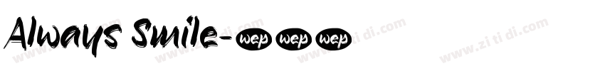 Always Smile字体转换